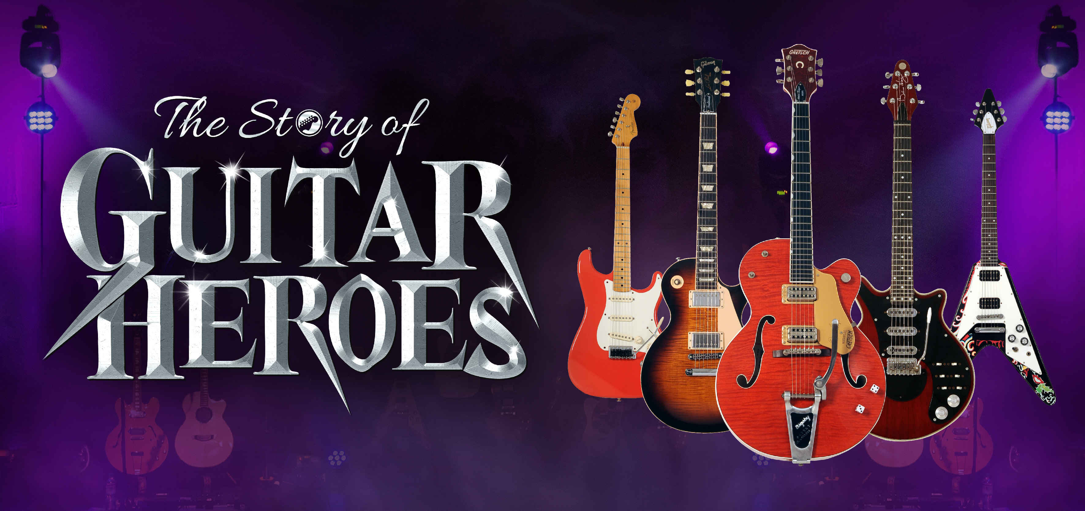 THE STORY OF GUITAR HEROES Grimsby Auditorium