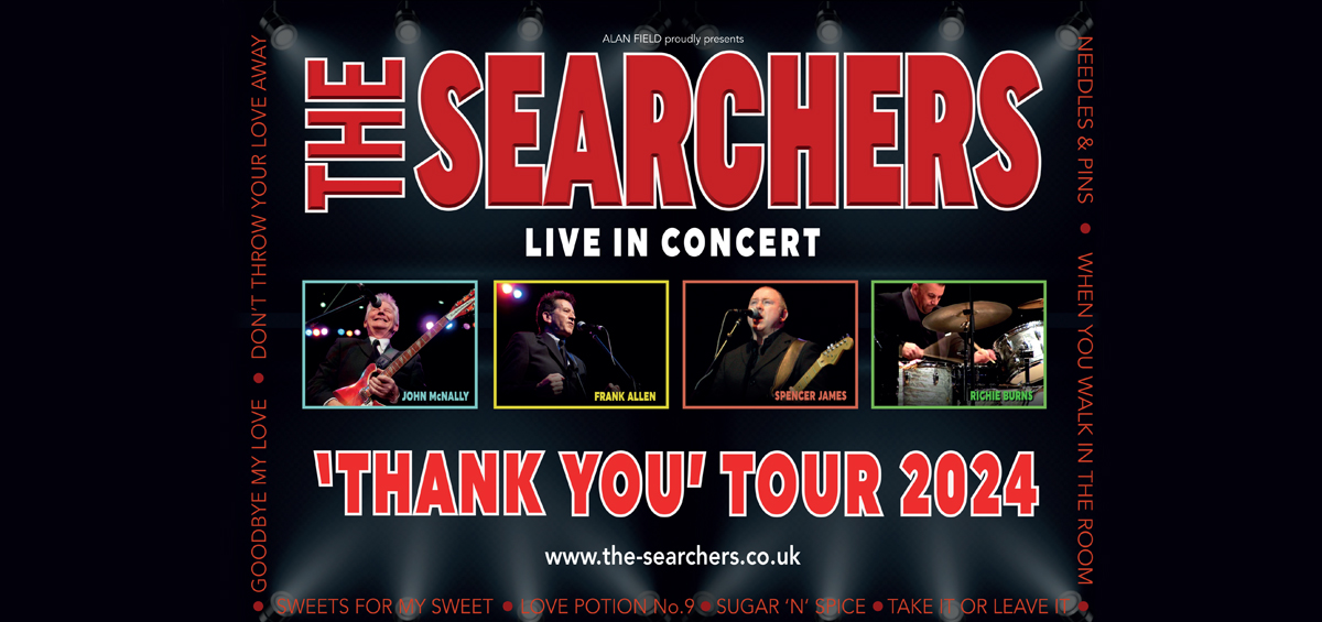 The Searchers ‘Thank You' Tour 2024 Grimsby Auditorium